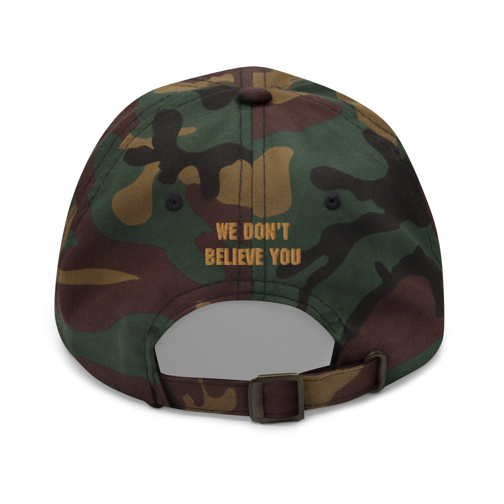 We Don't Believe You Adjustable Cap Back - Green Camo Color - https://ascensionemporium.net